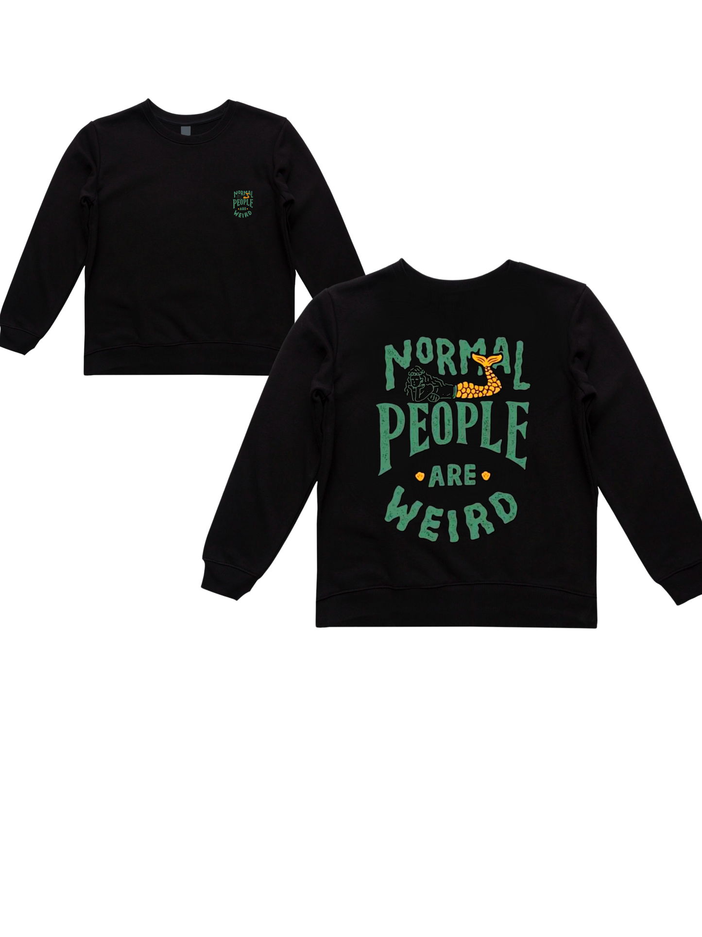 NORMAL PEOPLE ARE WEIRD  (Adults)